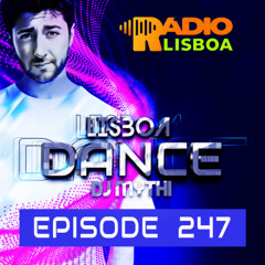 DJ mYthi@Lisboa Dance EP247 - 26.05.2025