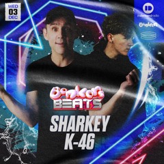 Sharkey & K-46 - Bonkers Beats 224