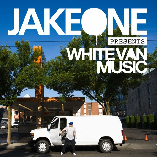 Stream Jake One | Listen to White Van Music playlist online Stream Jake One | Listen to White Van Music playlist online