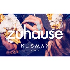 Fynn Kliemann - Zuhause (kosmax Remix)