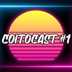 COITOCAST #1: CoronaVirus | 1ª TEMPORADA