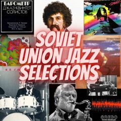 Soviet Union Jazz Selections 2