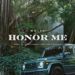 WOLF - HONOR ME INTRO