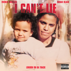 I Can't Lie (with Kodak Black) [Versions]