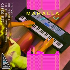 Mahalla Mix #11 - Lin Pesto