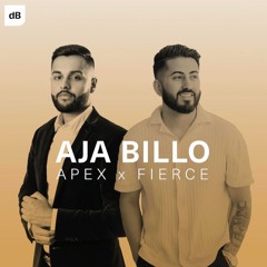 AJA BILLO MIX |  APEX x FIERCE