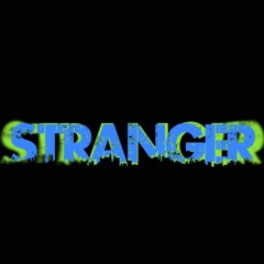 Stranger