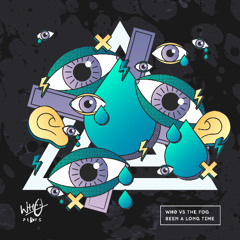 Wh0 vs The Fog - Been A Long Time [Wh0 Plays]