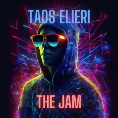 Taos Elieri - The Jam
