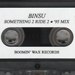 Something 2 Ride 2 ● '95 Mix [FULL TAPE]