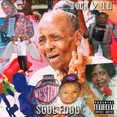 TayOneFive "Soul Food" (feat. Lil BJ)