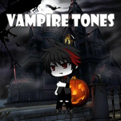 Vampire Tones