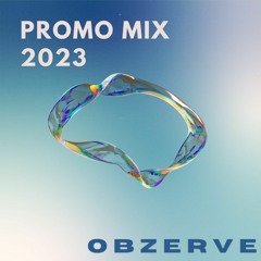 Obzerve Promo Mix 2023