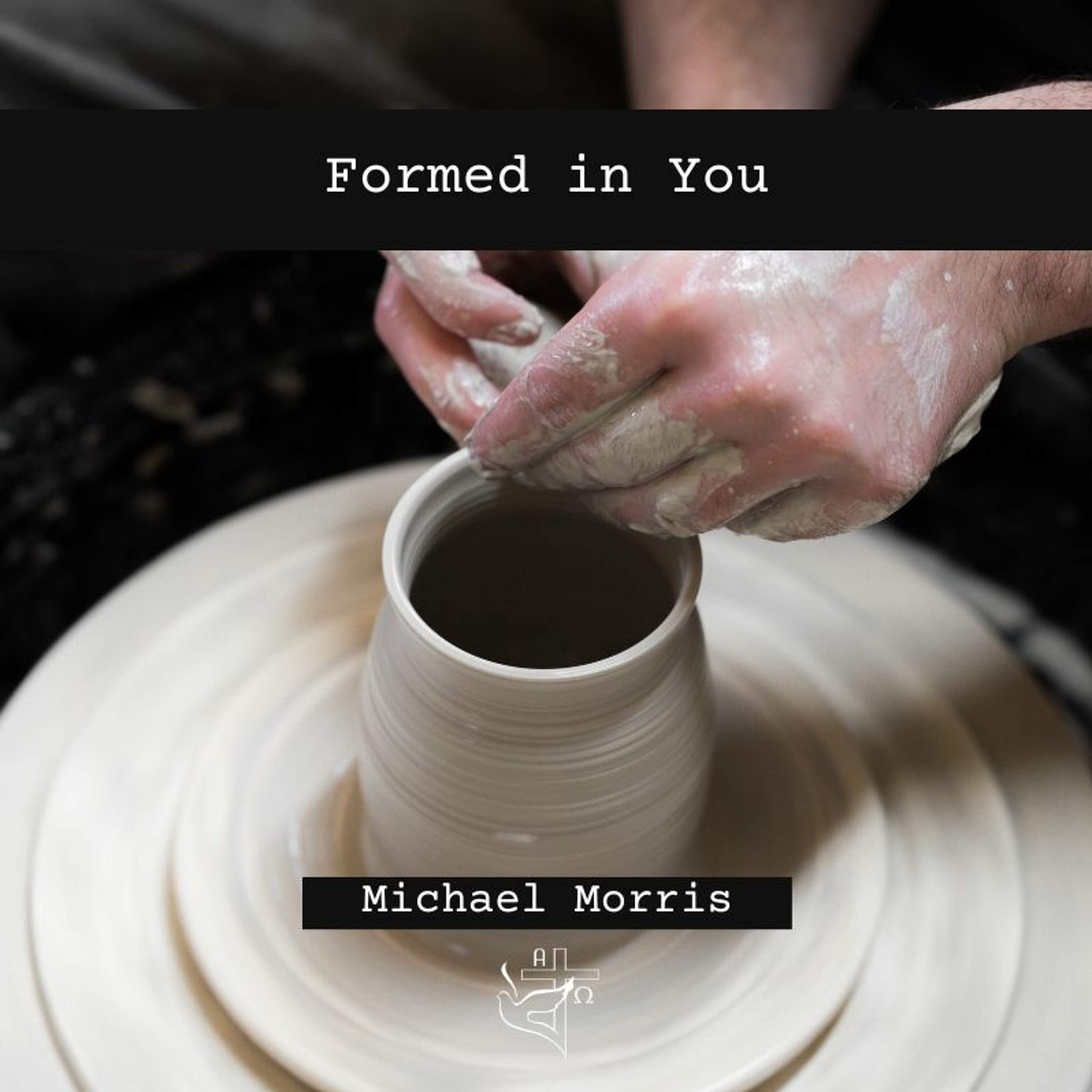 Formed in You episode artwork
