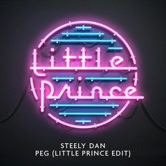 Steely Dan - Peg (Little Prince Edit)