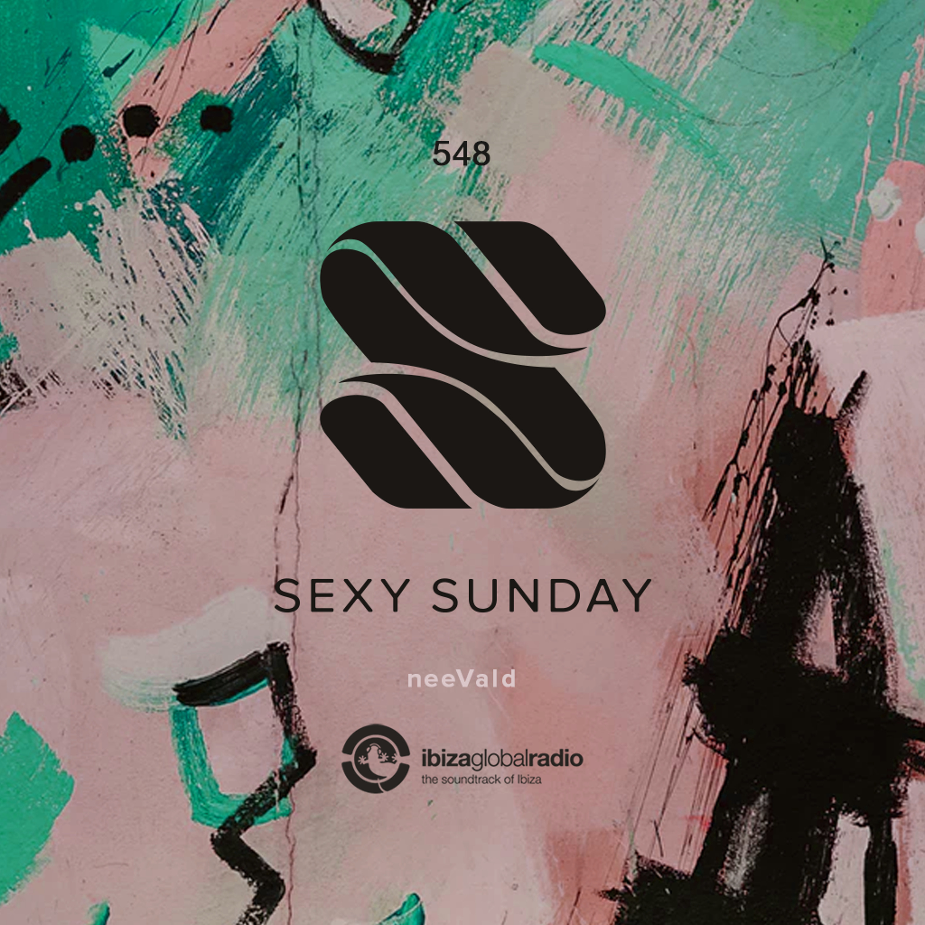 Sexy Sunday Radio Show 548 - IBIZA GLOBAL RADIO episode artwork