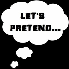Pretend