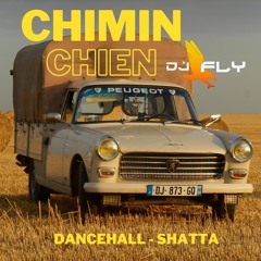 Chimin Chien By Dj Fly