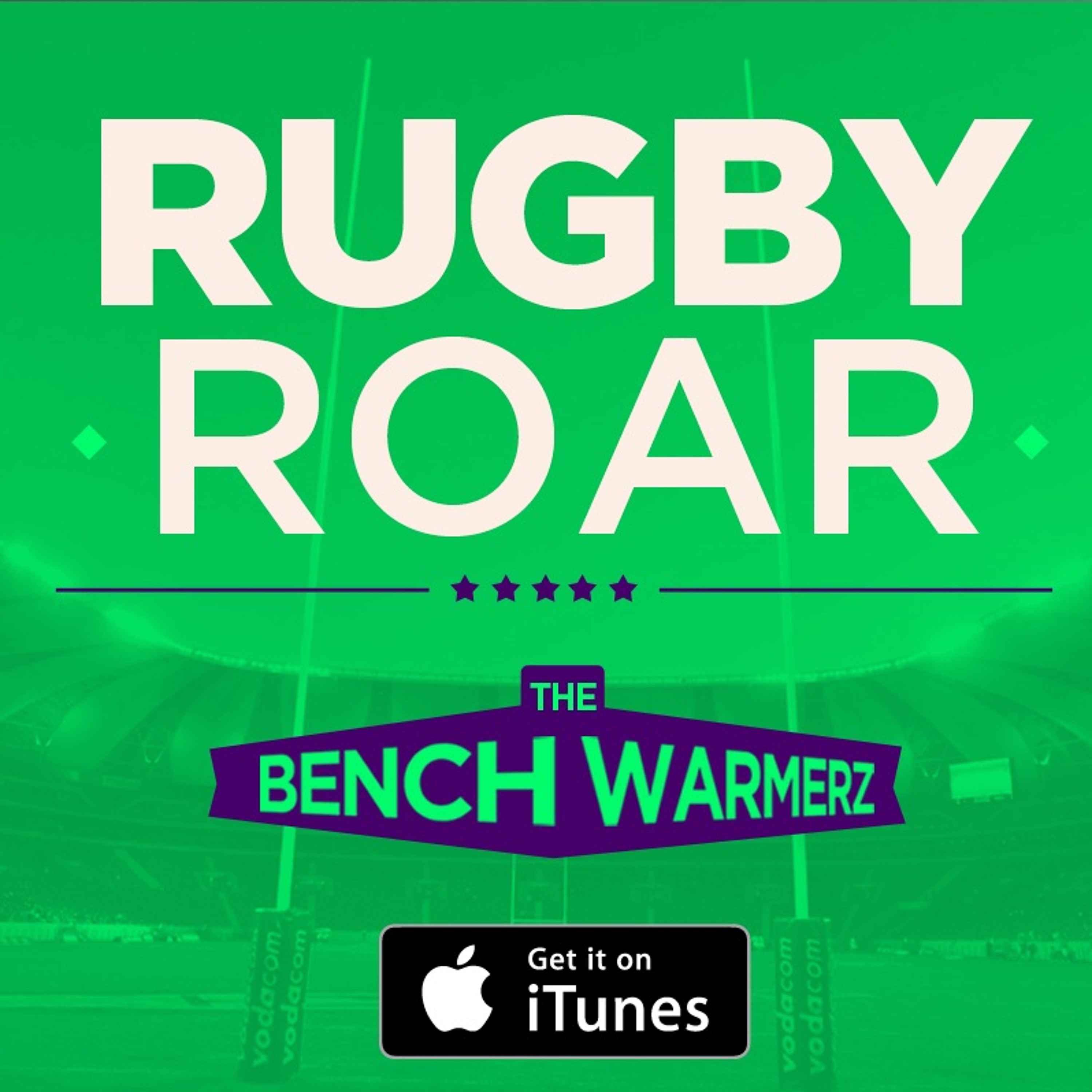 BWZ EP 169 #RugbyRoar