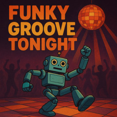 Funky Groove Tonight