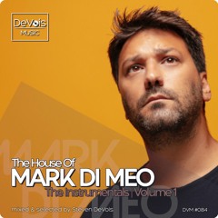 The House Of Mark Di Meo (The Instrumentals | Volume 1)