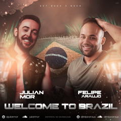 Welcome To Brazil - Felipe Araujo B2B Julian Mor - Conexão RJ - PB