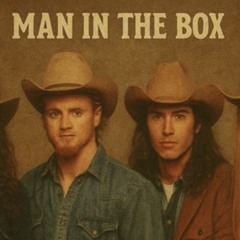 Man In The Box (Dark Country) - Alice In Chains