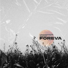 Foreva (ft. ICONYK)