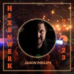 Jason Philips - 10 Jahre Hexenwerk Festival