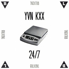 YVN KXX – 24-7