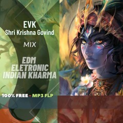 [FREE FLP] Evk - Krishna Govind - Free FLP - No Copyright Music
