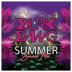 DurkDawg Summer Bounce Mix
