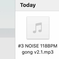 #3 NOISE 123 BPM Gong V2.1