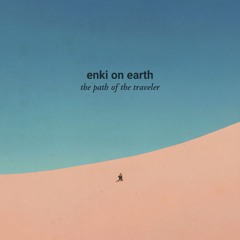 PREMIERE : Enki On Earth • Time Traveler • Toulouse Musique