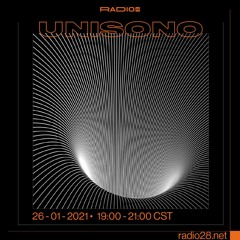 Unísono #01 @Radio28 (26 De Enero, 2021)