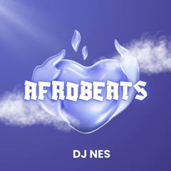 afrobeats mix | vol 2