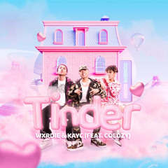 Wxrdie & KayC (ft. Coldzy)-TINDER