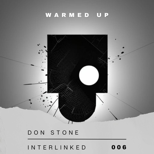 Don Stone - Warmed Up [Interlinked 006]