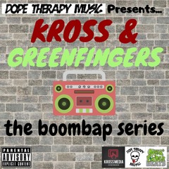 Kross & Greenfingers - The Cypher (Feat. Billy Boi, Don C, Neaality Gandi & Keepa)