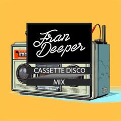Fran Deeper - CASSETTE DISCO - February 2026 Mix