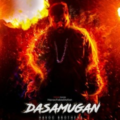 DASAMUGAN REMIX_Havoc Brothers_DJ ESWARAN #HavocBrothers