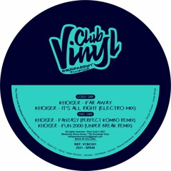 B01 - Khoiser Fantasy (Remix By Perfect Kombo) DEMO