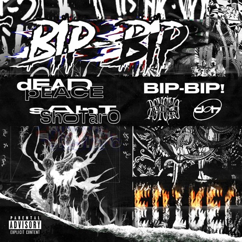 DEADPEACE X SAINTSHOTARO - "Bip-Bip"