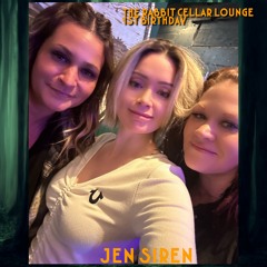 Jen Siren - The Rabbit Cellar 1st Birthday (Live Mix)