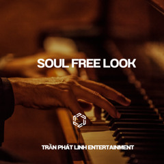 SOUL FREE LOOK