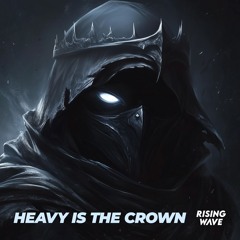 Prokyon, SirGio8A & Fearless Warrior - Heavy Is The Crown