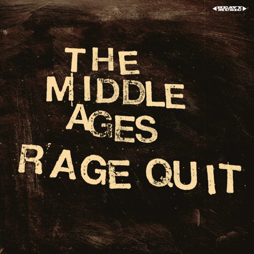 Rage Quit - The Middle Ages - OUT 13th OCT 2023