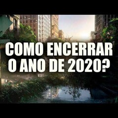 Como Encerrar o Ano de 2020?