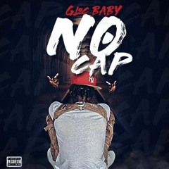 Gloc Baby - No Cap