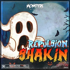 Repulsion - Shakin (OUT NOW)